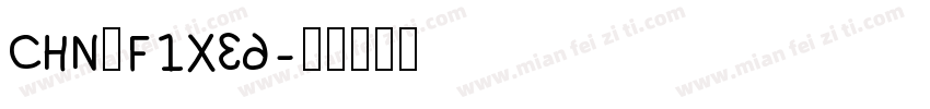 Chn Fixed字体转换